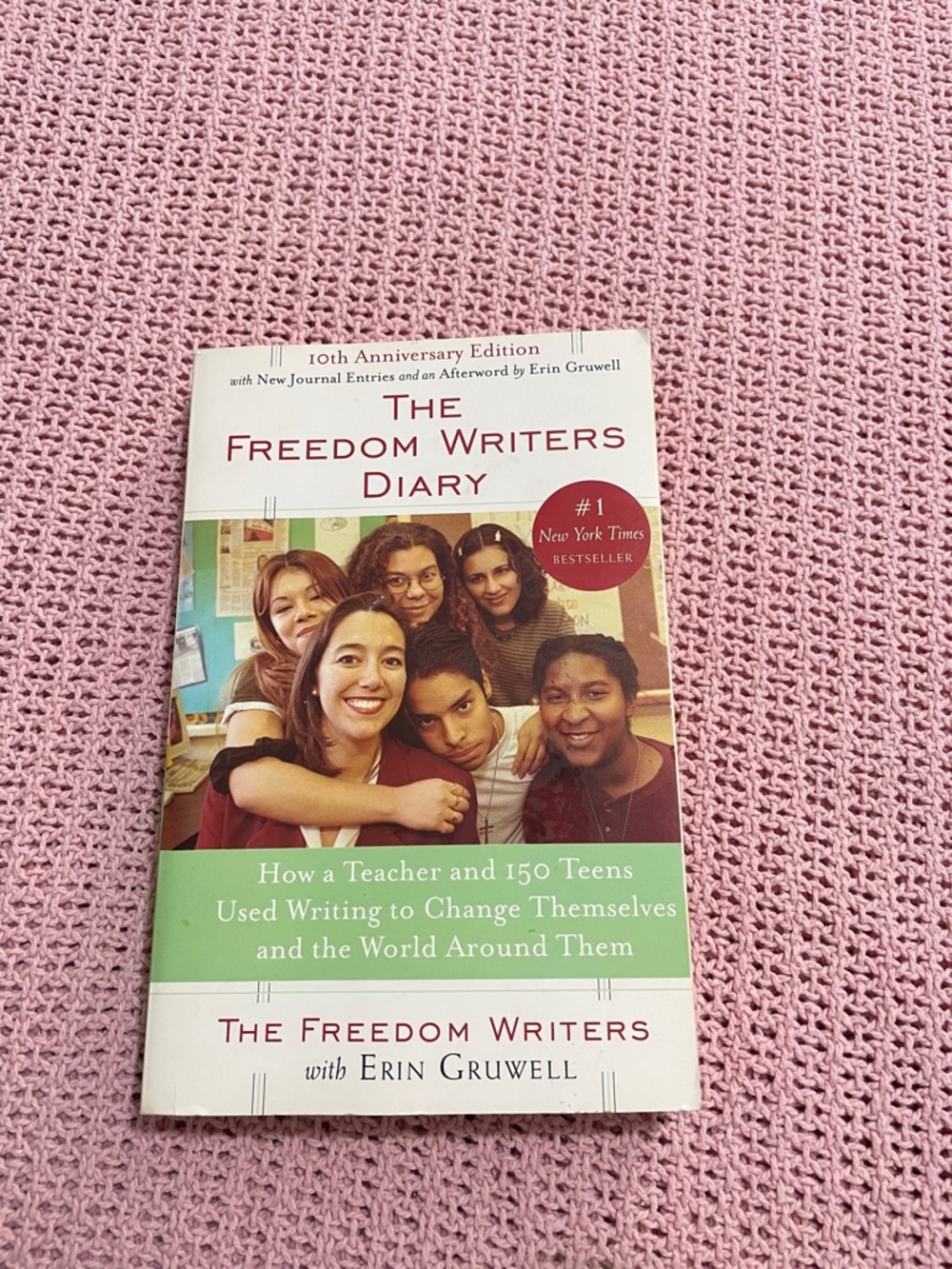 The Freedom Writers Diary by Erin Gruwell
